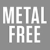 Metal Free